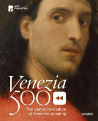 Venezia 500 : The Gentle Revolution of Venetian Painting （2023. 256 S. 166 Abbildungen in Farbe. 26.50 cm）