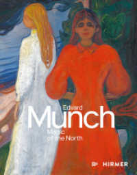 Edvard Munch : Magic of the North （2023. 304 S. 246 Abbildungen in Farbe. 28 cm）