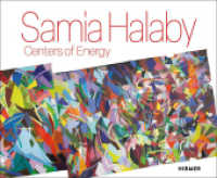 Samia Halaby: Centers of Energy