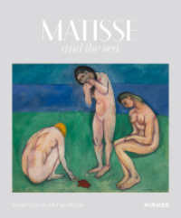 Matisse and the Sea （2024. 144 S. 100 Abbildungen in Farbe. 29 cm）