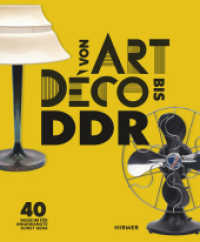 Von Art Déco bis DDR （2024. 144 S. 133 Abbildungen in Farbe. 28.50 cm）