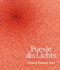 Poesie des Lichts : Richard Pousette-Dart （2025. 232 S. 190 Abbildungen. 28 cm）