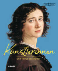 Künstlerinnen! - Von Monjé bis Münter : 100 Jahre weibliche Kunstgeschichte （2025. 200 S. 250. 28.50 cm）