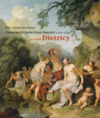 Christian Wilhelm Ernst Dietrich : Genannt Dietricy 1712-1771