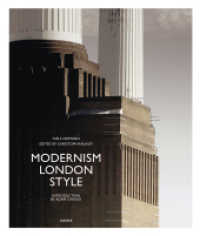 Modernism London Style : Die Bauten des Art déco （2. Aufl. 2013）