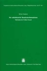 Der Mittelhochdeutsche Renaissancehumanismus : Nahrboden Der Fruhen Neuzeit