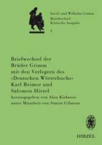 Briefwechsel der Brüder Jacob und Wilhelm Grimm mit den Verlegern des "Deutschen Wörterbuchs" Karl Reimer und Salomon Hi (Briefwechsel der Brüder Jacob und Wilhelm Grimm 5) （2007. 767 S. 46 schw.-w. Fotos. 240 mm）
