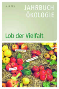 Jahrbuch Ökologie 2009 : Lob der Vielfalt (Jahrbuch Ökologie Band 2009) （2008. 248 S. 33 SW-Abb., 9 Tabellen. 297.0 mm）
