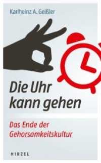 Die Uhr kann gehen （2019. 195 S. 210.0 mm）