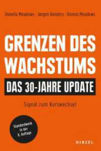 Grenzen Des Wachstums - Das 30-Jahre-Update : Signal Zum Kurswechsel （8TH）