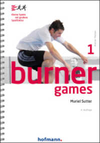 Burner Games : Kleine Spiele mit großem Spaßfaktor (Burner Motion 1) （4. Aufl. 2022. 56 S. 21 cm）