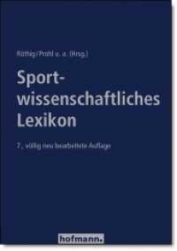 Sportwissenschaftliches Lexikon (Beiträge zur Lehre und Forschung im Sport) （7., neubearb. Aufl. 2003. 663 S. 21,5 cm）