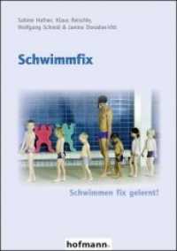 Schwimmfix : Schwimmen fix gelernt! （1., Auflage. 2012. 112 S. 210 mm）