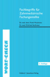 Fachbegriffe für Zahnmedizinische Fachangestellte (Wort-Check) （2., NED. 2008. 88 S. 170 mm）