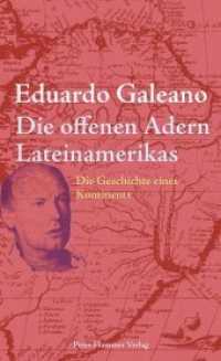 Die offenen Adern Lateinamerikas : Die Geschichte eines Kontinents （8., überarb. Aufl. 2013. 416 S. 20.6 cm）