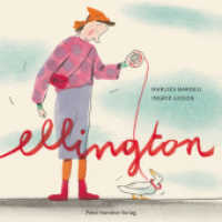 Ellington （2. Aufl. 2018. 40 S. m. zahlr. bunten Bild. 25.2 cm）