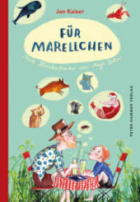Für Marellchen （2023. 44 S. mit zahlreichen farbigen Illustrationen. 26.8 cm）
