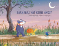 Barnabas hat keine Angst （2023. 32 S. durchgehend farbig illustriert. 21 x 27.5 cm）