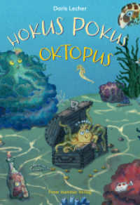 Hokus Pokus Oktopus : Bilderbuch （2025. 32 S. durchgehend farbig illustriert. 30.6 cm）