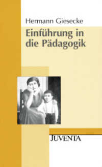 Einführung in die Pädagogik (Juventa Paperback) （7. Aufl. 2004. 200 S. 205 mm）