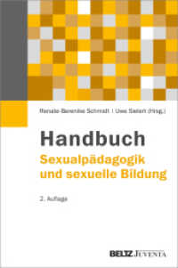 Handbuch Sexualpädagogik und sexuelle Bildung （2., erw. u. überarb. Aufl. 2013. 831 S. 236 mm）