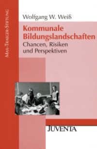 Kommunale Bildungslandschaften : Chancen, Risiken und Perspektiven (Veröffentlichungen der Max-Traeger-Stiftung) （2011. 192 S. 230 mm）