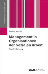 Management in Organisationen der Sozialen Arbeit : Einführung (Studienmodule Soziale Arbeit) （2015. 312 S. 232 mm）
