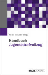 Handbuch Jugendstrafvollzug （2015. 888 S. 235 mm）