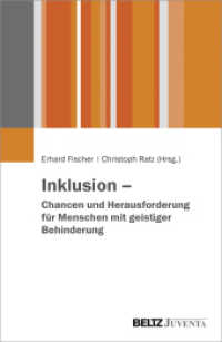 Inklusion - Chancen und Herausforderungen für Menschen mit geistiger Behinderung （2017. 325 S. 231 mm）