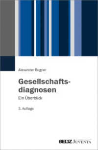 Gesellschaftsdiagnosen : Ein Überblick (Juventa Paperback) （3. Aufl. 2018. 202 S. 230 mm）