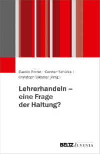 Lehrerhandeln - eine Frage der Haltung? （2019. 240 S. 232 mm）