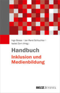 Handbuch Inklusion und Medienbildung （2019. 386 S. 237 mm）