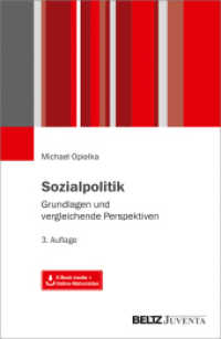 Sozialpolitik : Grundlagen und vergleichende Perspektiven. Mit E-Book inside und Online-Materialien