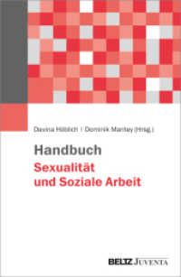 Handbuch Sexualität und Soziale Arbeit （2023. 342 S. 238 mm）