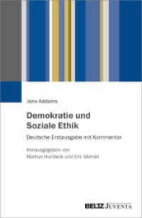 Demokratie und Soziale Ethik : Deutsche Erstausgabe mit Kommentar. Herausgegeben von Markus Hundeck und Eric Mührel （2023. 187 S. 232 mm）