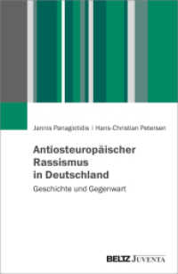Antiosteuropäischer Rassismus in Deutschland : Geschichte und Gegenwart （2024. 238 S. 229 mm）
