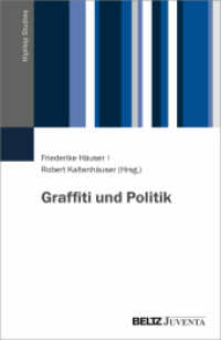 Graffiti und Politik (HipHop Studies) （2023. 280 S. 232 mm）
