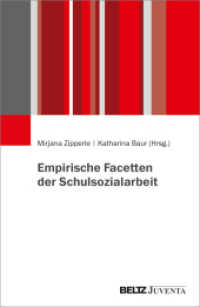 Empirische Facetten der Schulsozialarbeit （2023. 387 S. 230 mm）