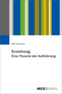 Erziehung. Eine Theorie der Aufklärung （2023. 190 S. 232 mm）