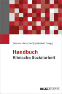 Handbuch Klinische Sozialarbeit （2024. 434 S. 235 mm）