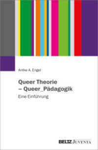Queer Theorie - Queer_Pädagogik : Eine Einführung （2024. 182 S. 231 mm）