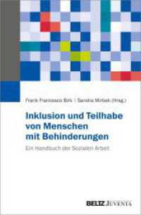 Inklusion und Teilhabe von Menschen mit Behinderungen : Ein Handbuch der Sozialen Arbeit