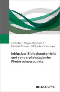 Inklusiver Biologieunterricht und sonderpädagogische Förderschwerpunkte （2025. 342 S. 232 mm）