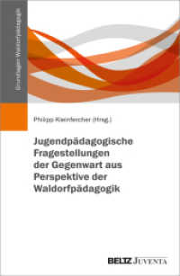 Jugendpädagogische Fragestellungen der Gegenwart aus Perspektive der Waldorfpädagogik （2025. 214 S. 231 mm）