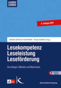Lesekompetenz - Leseleistung - Leseförderung, m. 1 Beilage : Grundlagen, Modelle und Materialien (Lehren lernen) （8. Aufl. 2015. 280 S. 23 cm）