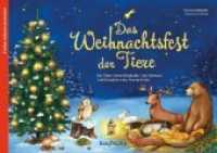 Das Weihnachtsfest der Tiere. Ein Folien-Adventskalender zum Vorlesen und Gestalten eines Fensterbildes (Adventskalender) （7. Aufl. 2022. 28 S. Durchgehend farbig illustriert. 21 x 29.7 cm）
