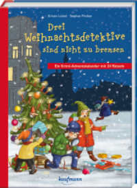 Drei Weihnachtsdetektive sind nicht zu bremsen. Ein Krimi-Adventskalender mit 24 Rätseln (Adventskalender mit Geschichten für Kinder) （3. Aufl. 2022. 160 S. farbig illustriert. 23 x 16.6 cm）