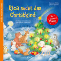 Rica sucht das Christkind : Ein Poster-Adventskalender zum Vorlesen und Basteln (Adventskalender mit Geschichten für Kinder) （2024. 24 S. 210 mm）