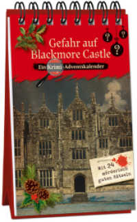 Gefahr auf Blackmore Castle : Ein Krimi-Adventskalender mit 24 möderisch guten Rätseln (Inspector Morrissey ermittelt) （2023. 48 S. 180 mm）