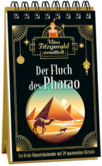 Miss Fitzgerald ermittelt: Der Fluch des Pharao : Ein Krimi-Adventskalender mit 24 spannenden Rätseln (Miss Fitzgerald ermittelt 2) （2025. 48 S. 18 cm）